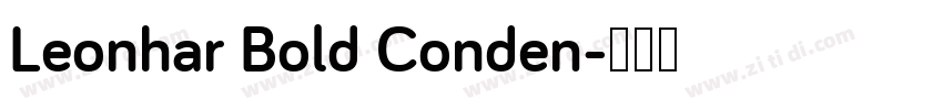 Leonhar Bold Conden字体转换